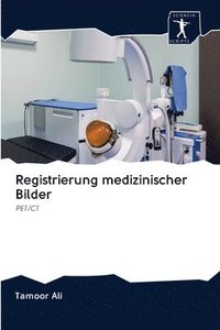 bokomslag Registrierung medizinischer Bilder