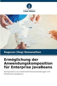 bokomslag Ermglichung der Anwendungskomposition fr Enterprise JavaBeans