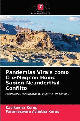 Pandemias Virais como Cro-Magnon Homo Sapien-Neanderthal Conflito 1