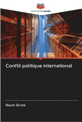 bokomslag Conflit politique international