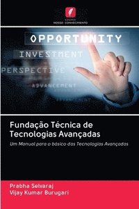 bokomslag Fundao Tcnica de Tecnologias Avanadas
