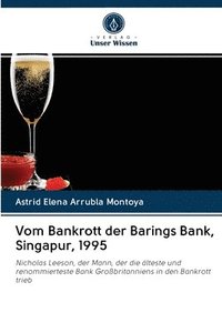 bokomslag Vom Bankrott der Barings Bank, Singapur, 1995
