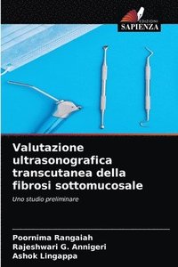 bokomslag Valutazione ultrasonografica transcutanea della fibrosi sottomucosale