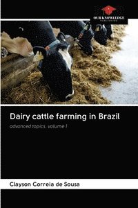 bokomslag Dairy cattle farming in Brazil