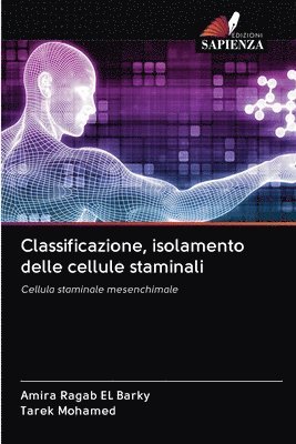 Classificazione, isolamento delle cellule staminali 1