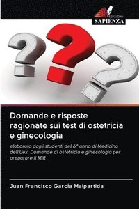 bokomslag Domande e risposte ragionate sui test di ostetricia e ginecologia