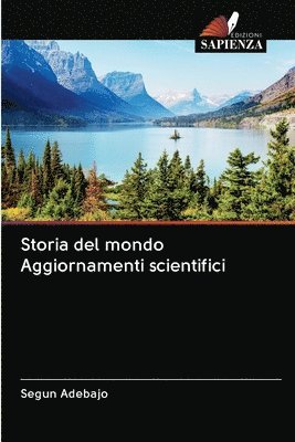 Storia del mondo Aggiornamenti scientifici 1