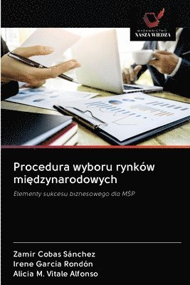 bokomslag Procedura wyboru rynkw mi&#281;dzynarodowych