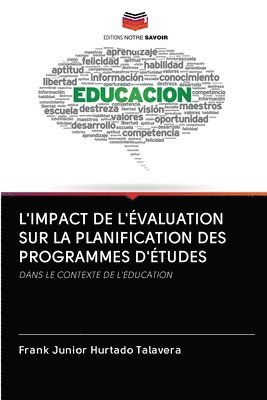 L'Impact de l'valuation Sur La Planification Des Programmes d'tudes 1