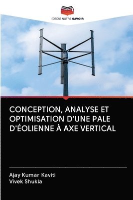 Conception, Analyse Et Optimisation d'Une Pale d'olienne  Axe Vertical 1