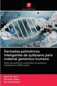 bokomslag Derivados polimricos inteligentes de quitosano para material genmico humano