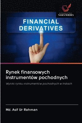 bokomslag Rynek finansowych instrumentów pochodnych
