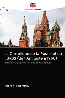 La Chronique de la Russie et de l'URSS (de l'Antiquit  1960) 1