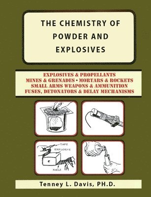 The Chemistry of Powder and Explosives 1