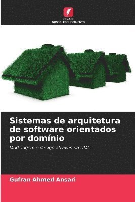 bokomslag Sistemas de arquitetura de software orientados por domínio