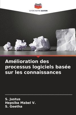 bokomslag Amélioration des processus logiciels basée sur les connaissances