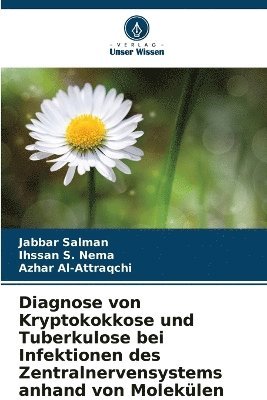 bokomslag Diagnose von Kryptokokkose und Tuberkulose bei Infektionen des Zentralnervensystems anhand von Molekülen