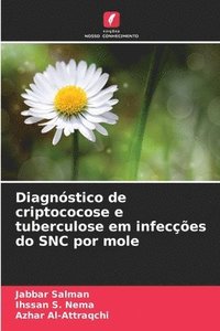 bokomslag Diagnóstico de criptococose e tuberculose em infecções do SNC por mole