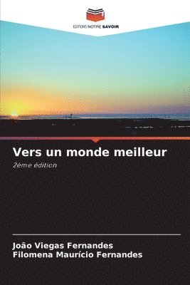 Vers un monde meilleur