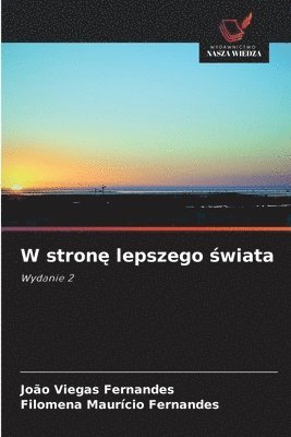 W stronę lepszego świata