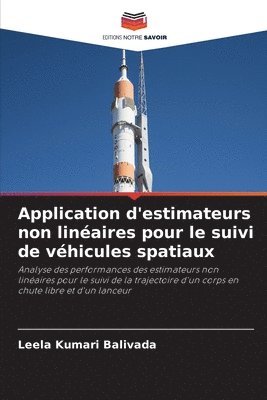 bokomslag Application d'estimateurs non linéaires pour le suivi de véhicules spatiaux