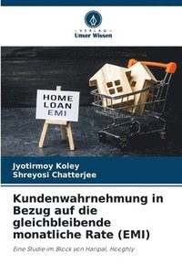 bokomslag Kundenwahrnehmung in Bezug auf die gleichbleibende monatliche Rate (EMI)