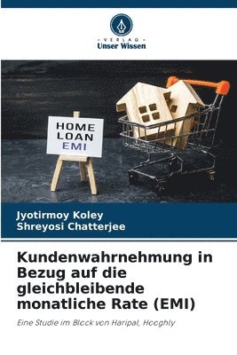 bokomslag Kundenwahrnehmung in Bezug auf die gleichbleibende monatliche Rate (EMI)