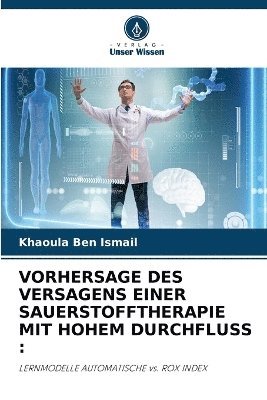 bokomslag Vorhersage Des Versagens Einer Sauerstofftherapie Mit Hohem Durchfluss