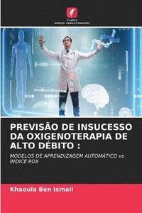 bokomslag Previsão de Insucesso Da Oxigenoterapia de Alto Débito