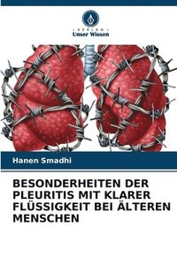 bokomslag Besonderheiten Der Pleuritis Mit Klarer Flüssigkeit Bei Älteren Menschen