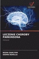 bokomslag LECZENIE CHOROBY PARKINSONA