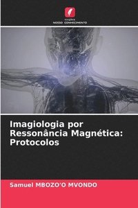 bokomslag Imagiologia por Ressonância Magnética