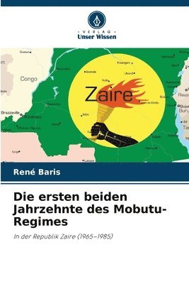bokomslag ersten beiden Jahrzehnte des Mobutu-Regimes