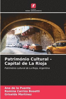 Património Cultural - Capital de La Rioja