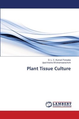 Plant Tissue Culture 1