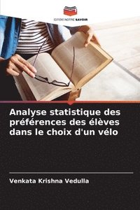 bokomslag Analyse statistique des prfrences des lves dans le choix d'un vlo