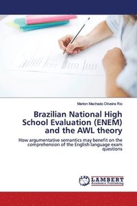 bokomslag Brazilian National High School Evaluation (ENEM) and the AWL theory
