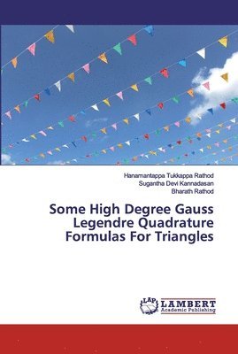 Some High Degree Gauss Legendre Quadrature Formulas For Triangles 1