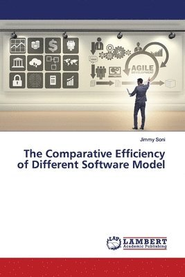 The Comparative Efficiency of Different Software Model 1