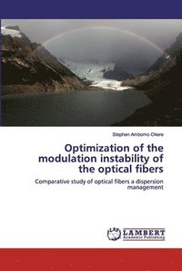 bokomslag Optimization of the modulation instability of the optical fibers