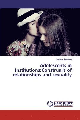 Adolescents in Institutions 1