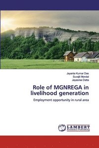 bokomslag Role of MGNREGA in livelihood generation
