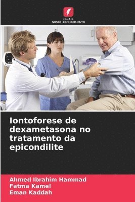 Iontoforese de dexametasona no tratamento da epicondilite