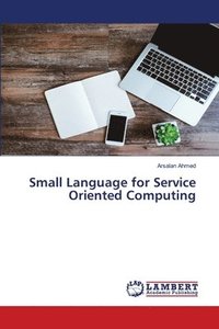 bokomslag Small Language for Service Oriented Computing