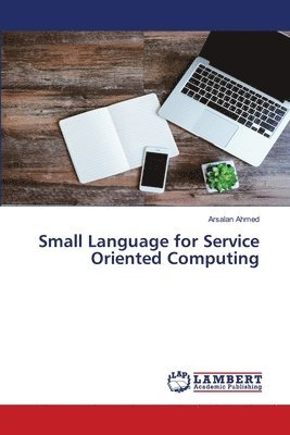 bokomslag Small Language for Service Oriented Computing