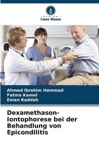 bokomslag Dexamethason-Iontophorese bei der Behandlung von Epicondilitis