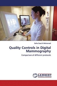 bokomslag Quality Controls in Digital Mammography