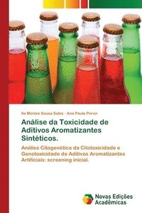 bokomslag Anlise da Toxicidade de Aditivos Aromatizantes Sintticos.