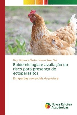 bokomslag Epidemiologia e avaliacao do risco para presenca de ectoparasitos