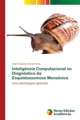 Inteligncia Computacional no Diagnstico da Esquistossomose Mansnica 1